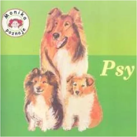 MONIKA POZNAJE PSY