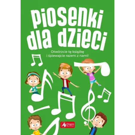 PIOSENKI DLA DZIECI - Dragon