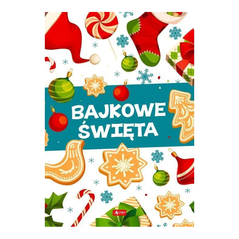 BAJKOWE ŚWIĘTA - Dragon
