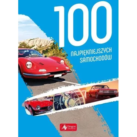 100 Najpiękniejszych Samochodów
