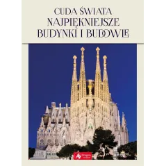 CUDA ŚWIATA. NAJPIĘKNIEJSZE BUDYNKI I BUDOWLE - Dragon