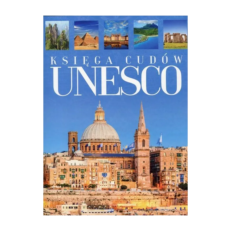 KSIĘGA CUDÓW UNESCO - Dragon KSIĘGA CUDÓW UNESCO - Dragon