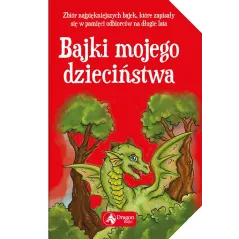 BAJKI MOJEGO DZIECIŃSTWA - Dragon