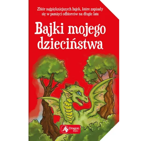 BAJKI MOJEGO DZIECIŃSTWA - Dragon