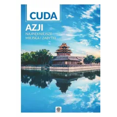 CUDA AZJI NAJPIĘKNIEJSZE MIEJSCA I ZABYTKI - Dragon