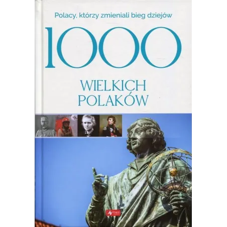 1000 Wielkich Polaków 1000 Wielkich Polaków