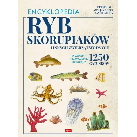 ENCYKLOPEDIA RYB, SKORUPIAKÓW I INNYCH ZWIERZĄT WODNYCH - Dragon