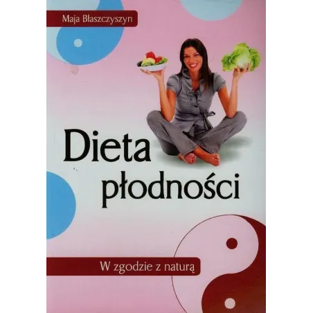 DIETA PŁODNOŚCI Maja Błaszczyszyn - IPL Dariusz Szmidt