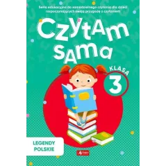 CZYTAM SAMA KLASA 3 LEGENDY POLSKIE Marcin Siwiec - Dragon