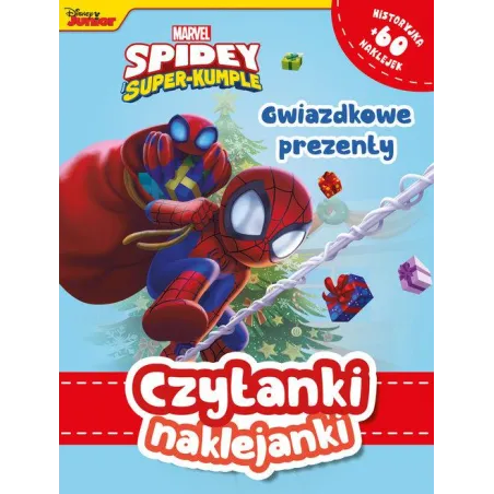 MARVEL SPIDEY I SUPERKUMPLE. GWIAZDKOWE PREZENTY. CZYTANKI NAKLEJANKI