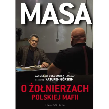 Masa O Żołnierzach Polskiej Mafii