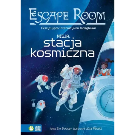 Escape Room. Misja: Stacja Kosmiczna! Escape Room. Misja: Stacja Kosmiczna!