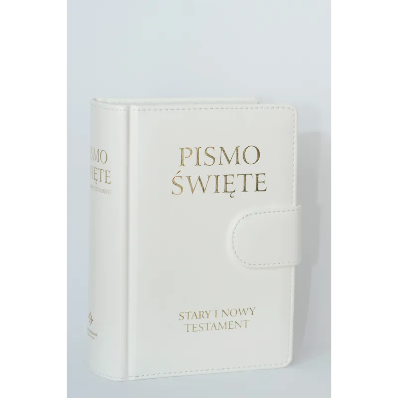 PISMO ŚWIĘTE. STARY I NOWY TESTAMENT