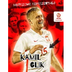 MISTRZOWIE REPREZENTACJI KAMIL GLIK - Publicat