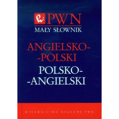 Mały słownik angielskopolski polskoangielski