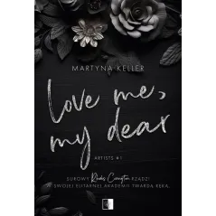 LOVE ME, MY DEAR. ARTISTS 1