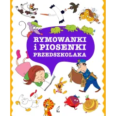 RYMOWANKI I PIOSENKI PRZEDSZKOLAKA