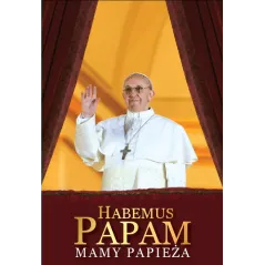 HABEMUS PAPAM MAMY PAPIEŻA - Sfinks