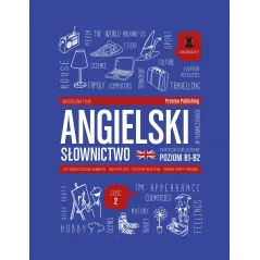 Angielski w tłumaczeniach. Słownictwo 2. Poziom B1B2 Magdalena Filak