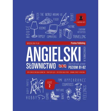 Angielski W Tłumaczeniach. Słownictwo 2. Poziom B1-B2