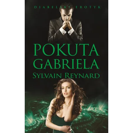 POKUTA GABRIELA Sylvain Reynard - Akurat