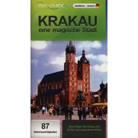 KRAKAU EINE MAGISCHE STADT PRZEWODNIK ILUSTROWANY - City Tour Polska