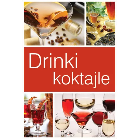 Drinki I Koktajle