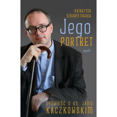 JEGO PORTRET Katarzyna Szkarpetowska - Esprit