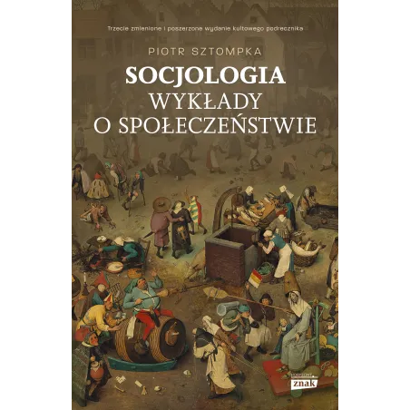 Socjologia. Wykłady O Społeczeństwie