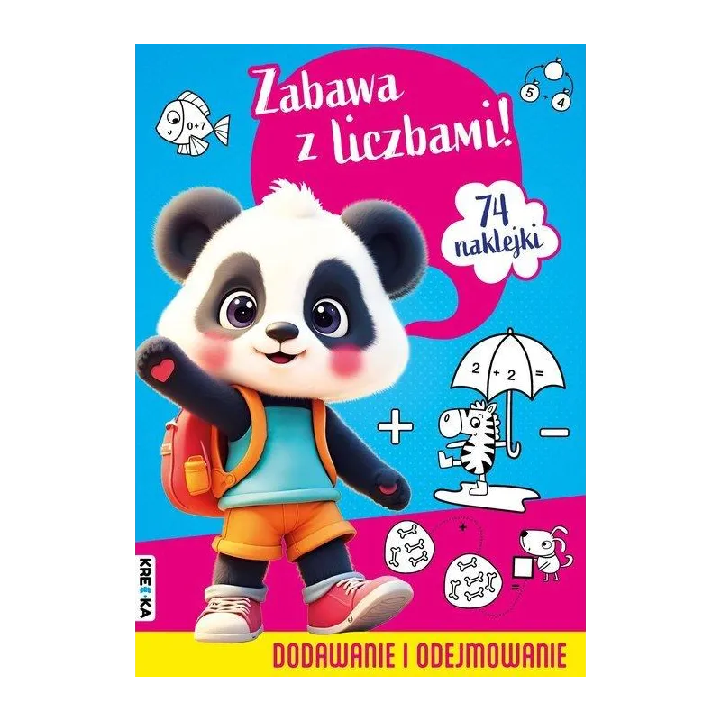 ZABAWA Z LICZBAMI! KSIĄŻECZKA Z NAKLEJKAMI
