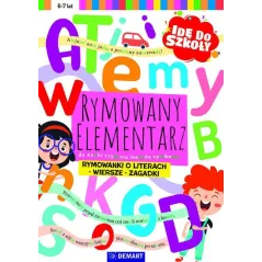 RYMOWANY ELEMENTARZ. IDĘ DO SZKOŁY