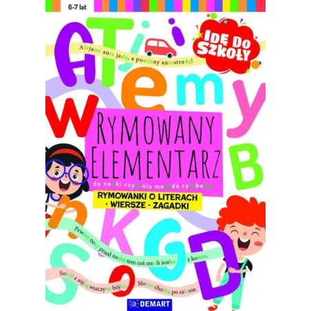Rymowany Elementarz. Idę Do Szkoły