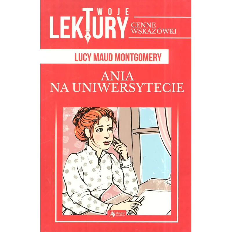ANIA NA UNIWERSYTECIE. TWOJE LEKTURY - Dragon