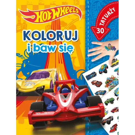 Hot Wheels. Koloruj I Baw Się. 30 Tatuaży