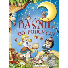 BAŚNIE DO PODUSZKI