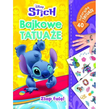 Disney Stich. Bajkowe Tatuaże. Złap Falę