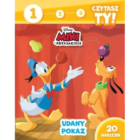 Disney Miki I Przyjaciele. Udany Pokaz. Poziom 1. 1 2 3 Czytasz Ty!