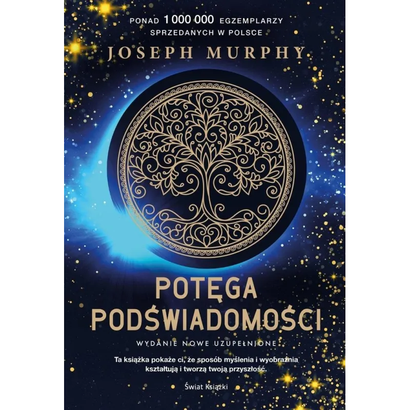 POTĘGA PODŚWIADOMOŚCI. EDYCJA KOLEKCJONERSKA