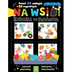 Na wsi. Zadania do wyklejania. Ponad 60 naklejek  50 wypukłych Agnieszka Bator