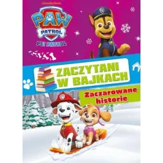 PSI PATROL. ZACZAROWANE HISTORIE. ZACZYTANI W BAJKACH