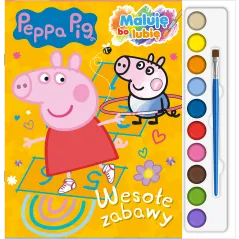Wesołe zabawy. Świnka Peppa.  Maluję bo lubię Opracowanie zbiorowe