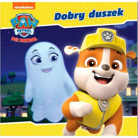 Psi Patrol. Dobry Duszek