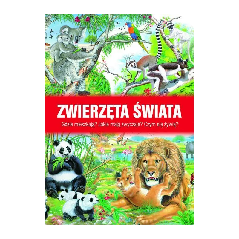 ZWIERZĘTA ŚWIATA