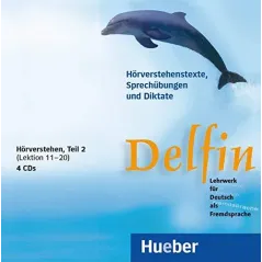 DELFIN HORVERSTEHEN TEIL 2 LEKTION 11-20 4 CD - Hueber Verlag