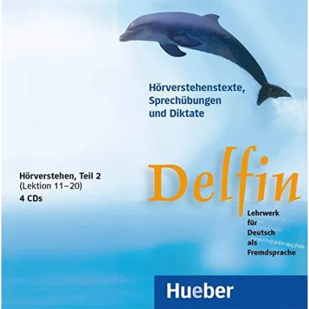 DELFIN HORVERSTEHEN TEIL 2 LEKTION 11-20 4 CD - Hueber Verlag