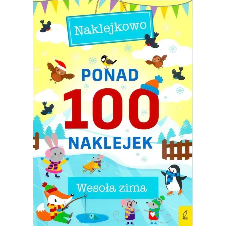 WESOŁA ZIMA NAKLEJKOWO PONAD 100 NAKLEJEK - Wilga