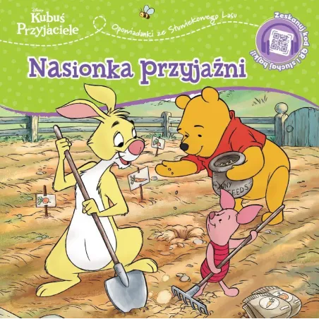 Disney Kubuś I Przyjaciele. Nasionka Przyjaźni. Opowiastki Ze Stuwiekowego Lasu