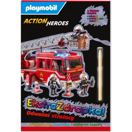 ODWAŻNI STRAŻACY. PLAYMOBIL ACTION HEROES. EKSTRAZDRAPKA