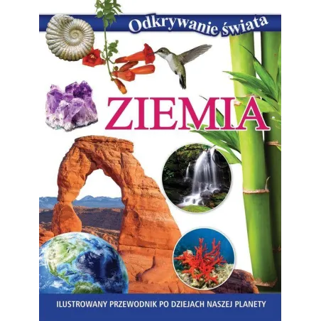 Ziemia. Odkrywanie Świata
