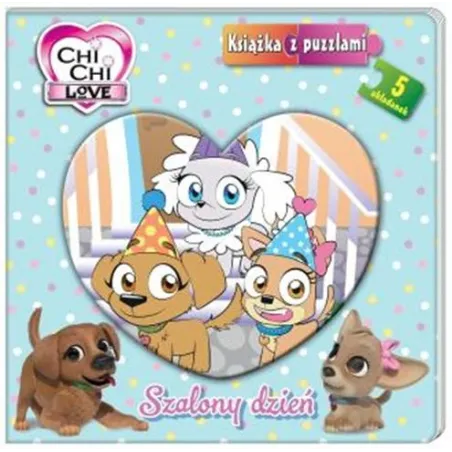 Chichi Love. Szalony Dzień. Książka Z Puzzlami